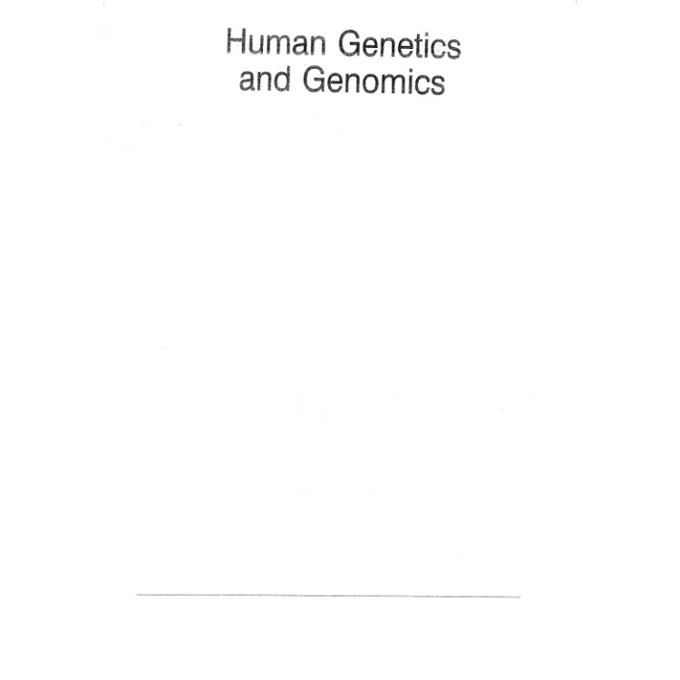 Human Genetics and Genomics