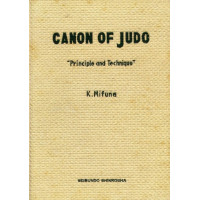 Canon of Judo, K. Mifune Canon of Judo, K. Mifune