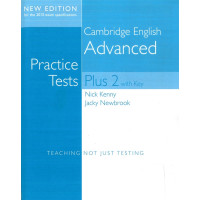 Cambridge English Advanced Practice Tests Plus 2 with Key by Kenny N., Newbrook J.
