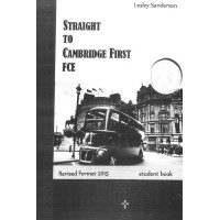 Straight to Cambridge First FCE