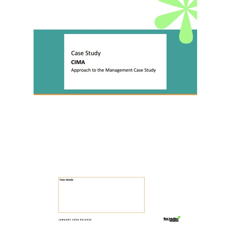 Case Study CIMA Approach to the Management Case Study