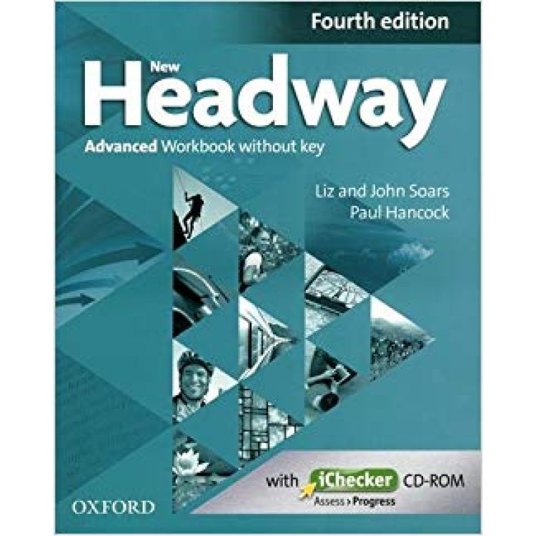 New Headway Advanced Workbook Fourth edition