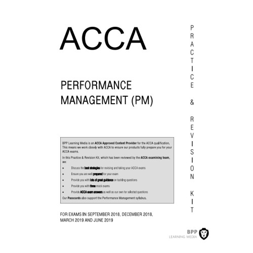 ACCA Performance Management (PM) Practice & Revision KIT ACCA Performance Management (PM) Practice & Revision KIT