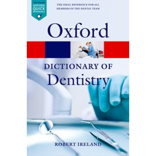 Oxford A Dictionary of Dentistry