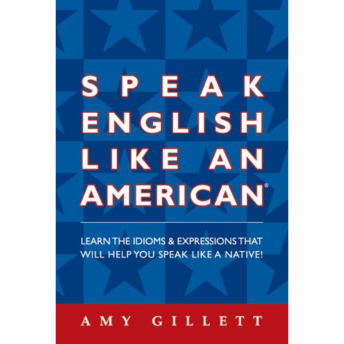 Speak english like an American