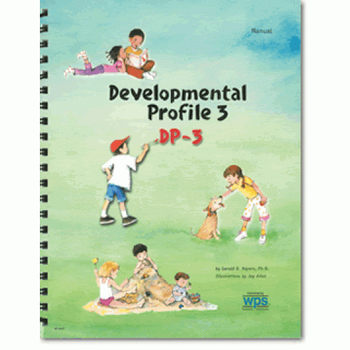 Developmental Profile 3 Developmental Profile 3