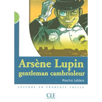 Arsene Lupin gentleman cambrioleur Arsene Lupin gentleman cambrioleur