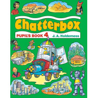 Chatterbox Pupils Book 4 Chatterbox Pupils Book 4