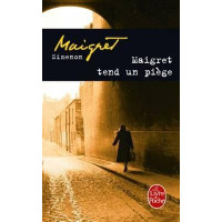 MAIGRET TEND UN PIEGE SIMENON MAIGRET TEND UN PIEGE SIMENON