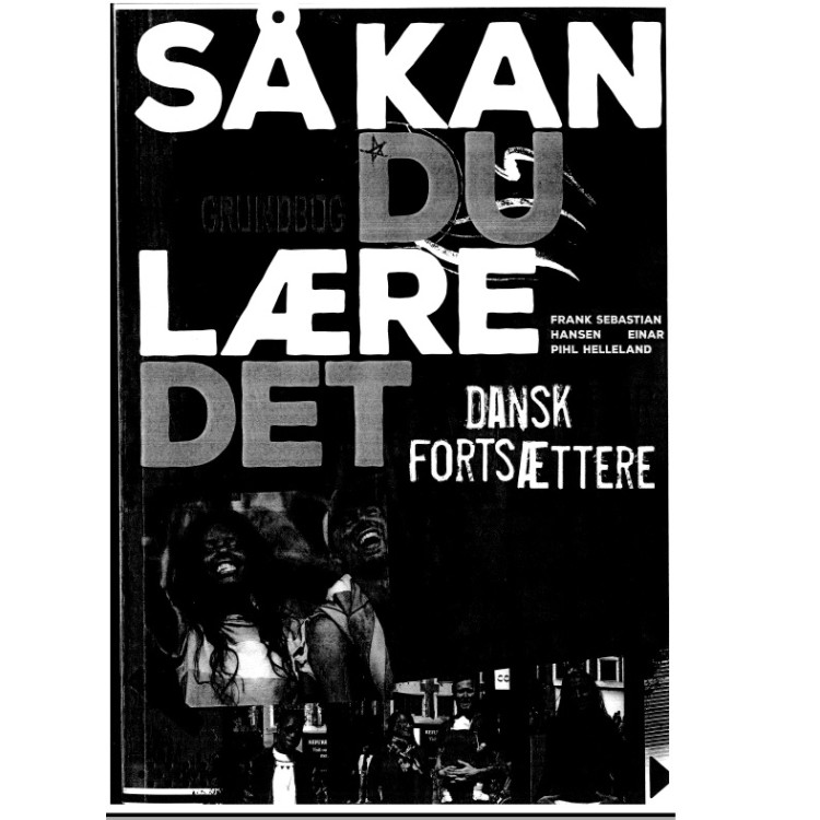 Sakan du laere det