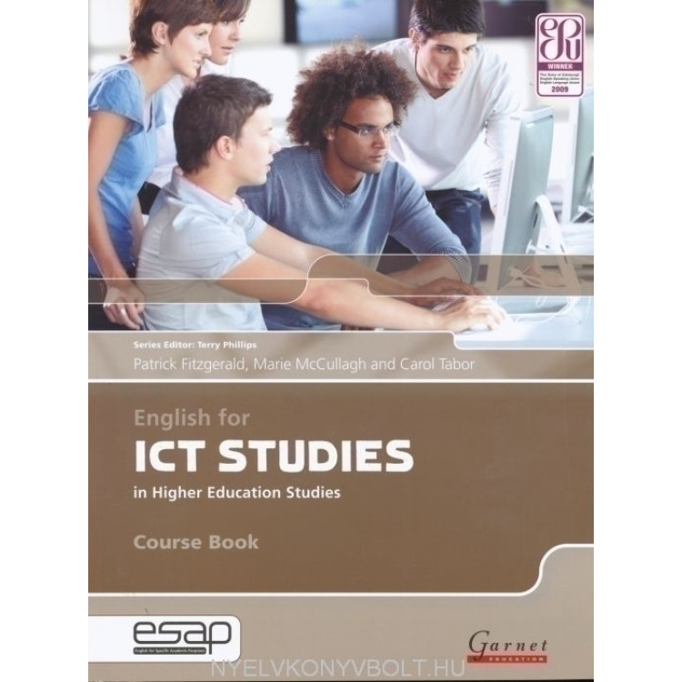 English for ICT STUDIES in Higher Education Studies Course Book