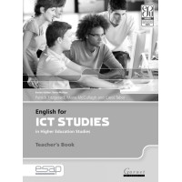 English for ICT STUDIES in Higher Education Studies Teachers Book English for ICT STUDIES in Higher Education Studies Teachers Book