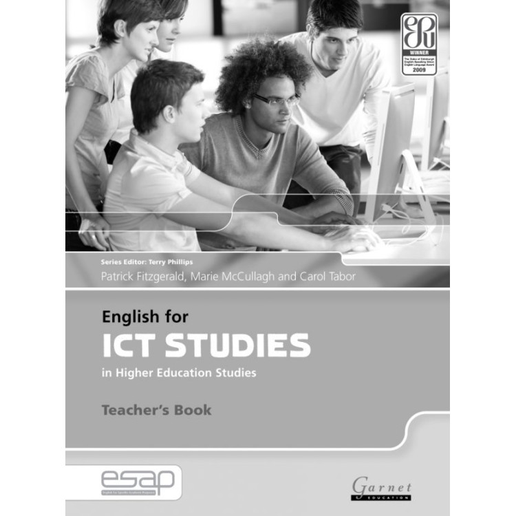 English for ICT STUDIES in Higher Education Studies Teachers Book
