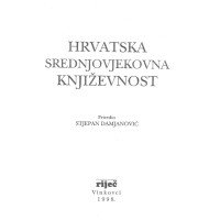 Hrvatska Srednjovjekovna Knjizevnost, Damjanovic 1998г Hrvatska Srednjovjekovna Knjizevnost, Damjanovic 1998г