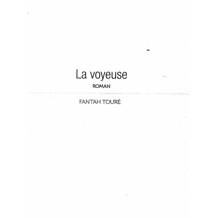 la voyeuse roman toure
