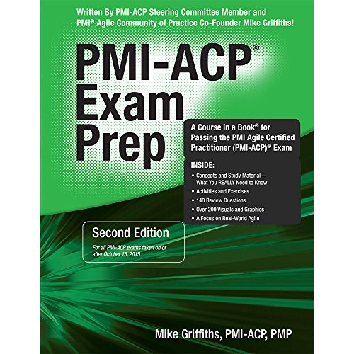 PMI-ACP Exam Prep PMI-ACP Exam Prep