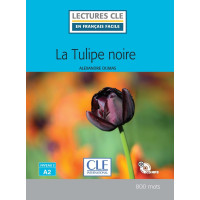 La tulipe Noire, Alexandre Dumas 2018 La tulipe Noire, Alexandre Dumas 2018