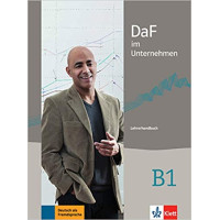 DaF im Unternehmen Lehrerhandbuch B1 DaF im Unternehmen Lehrerhandbuch B1