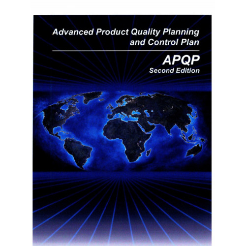 Advanced Product Quality Planning and Control Plan APQP Second Edition