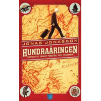 Hundraaringen som klev ut genom fonstret och forsvann