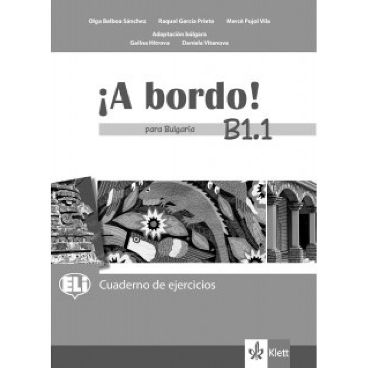 A bordo para Bulgariа B1.1 Cuaderno de ejercicios
