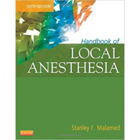 Handbook of Local Anesthesia, sixth edition Handbook of Local Anesthesia, sixth edition
