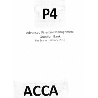 P4 Advanced Financial Management Question Bank ACCA P4 Advanced Financial Management Question Bank ACCA