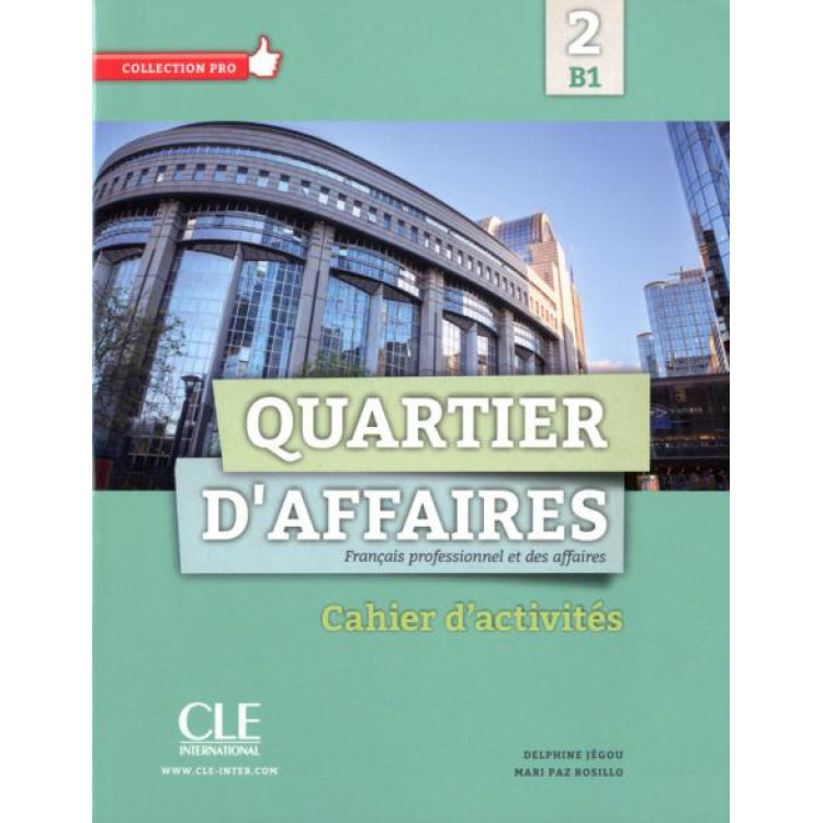 Quartier Daffaires Cahier dactivites 2 B1