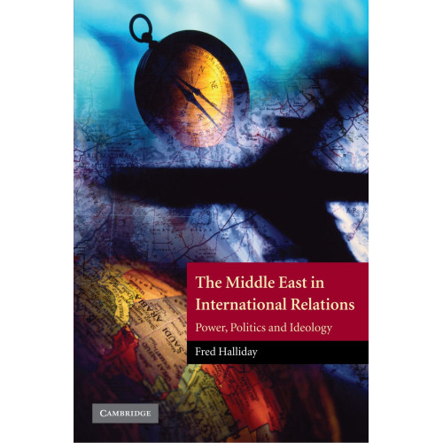 The Middle East in International Relations The Middle East in International Relations