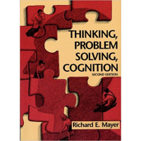 Thinking problem solving cognition second edition