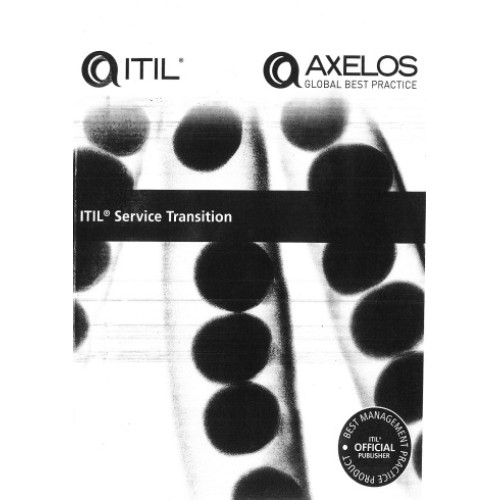 ITIL Service Transition ITIL Service Transition