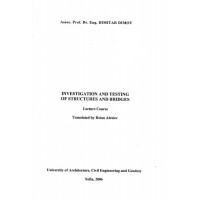 Investigation And Testing Of Structures And Bridges 