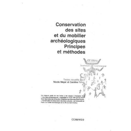 conservation des sites et du mobilier archeologiques principes et methodes conservation des sites et du mobilier archeologiques principes et methodes