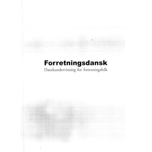 Forretningsdansk Danskundervisning for forretningsfolk Saltzstein Forretningsdansk Danskundervisning for forretningsfolk Saltzstein
