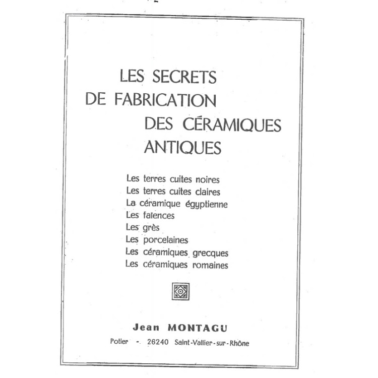 les secrets de fabrication des ceramiques antiques