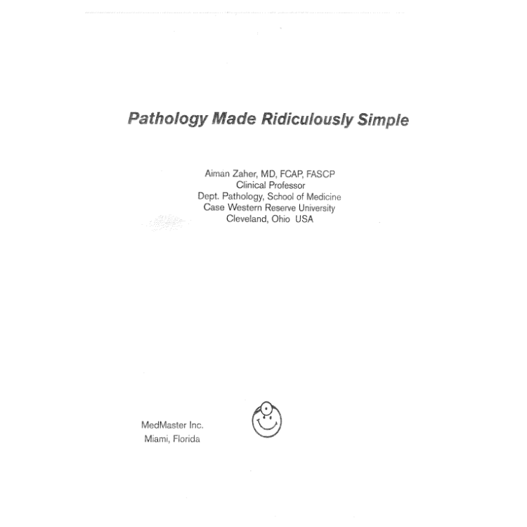 Pathology made ridiculously simple