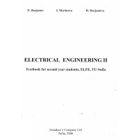 Electrical Engineering II : Textbook for second year students, P. Darjanov, I. Marinova, D. Darjanova Electrical Engineering II : Textbook for second year students, P. Darjanov, I. Marinova, D. Darjanova