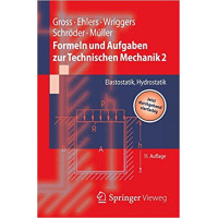 Formeln Und Aufgaben Zur Technischen Mechanik 2