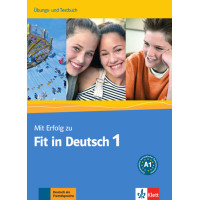 Mit Erfolg zu Fit in Deutsch 1 Übungs- und Testbuch Mit Erfolg zu Fit in Deutsch 1 Übungs- und Testbuch