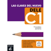 Las claves del nuevo DELE C1 Las claves del nuevo DELE C1