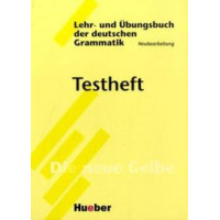 Lehr Und übungsbuch Der Deutschen Grammatik, Testheft
