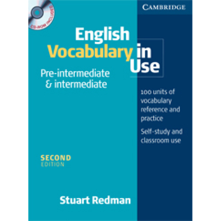 English vocabulary in use - Pre-intermediate & Intermediate, St. Redman, 2nd Edition