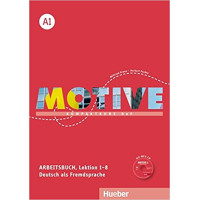 Motive A1: Kompaktkurs DaF/ Arbeitsbuch, Lektion 1–8 Motive A1: Kompaktkurs DaF/ Arbeitsbuch, Lektion 1–8