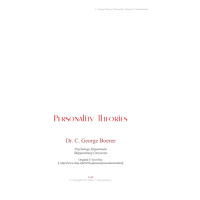 Personality Theories, Dr. C. George Boeree Personality Theories, Dr. C. George Boeree