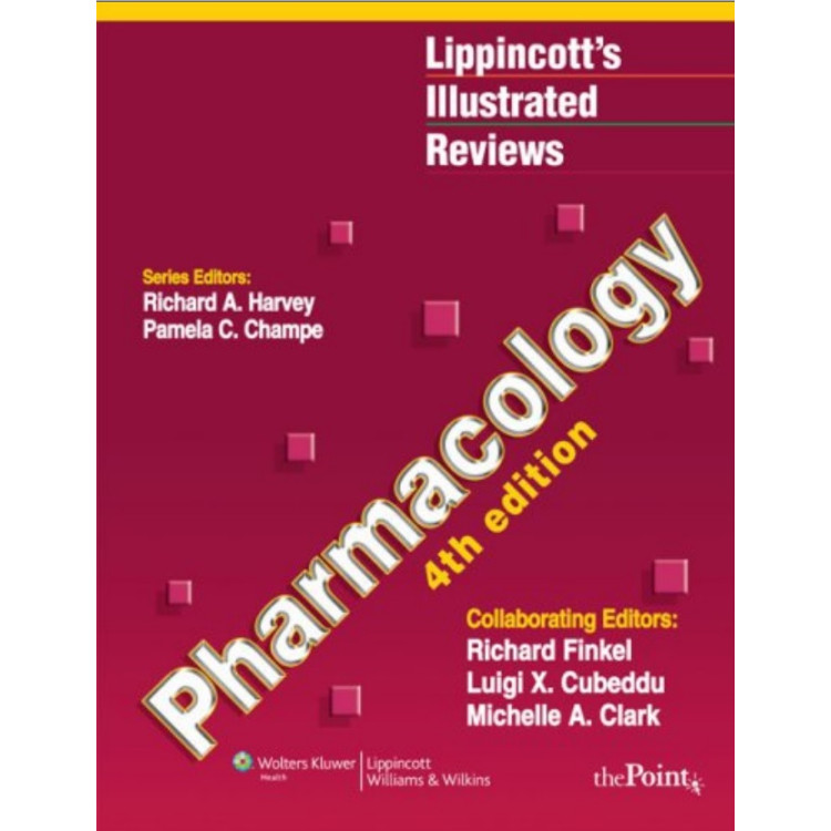 Lippincott's Pharmacology 4th