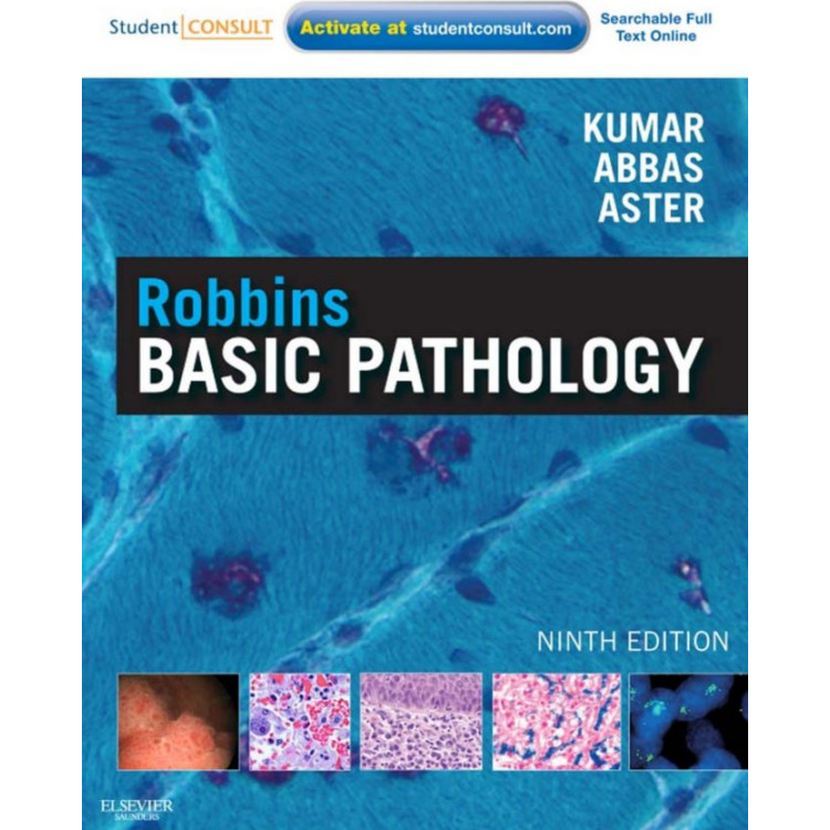 Robbins Basic Pathology, 9E