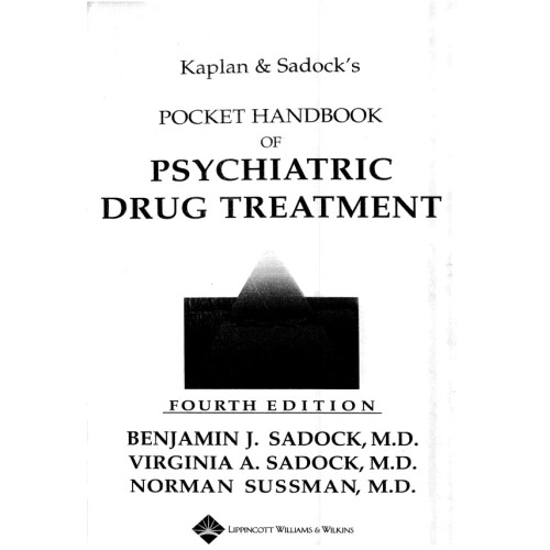 Pocket Handbook of Psychiatric Drug Treatment Fourth Edition Pocket Handbook of Psychiatric Drug Treatment Fourth Edition