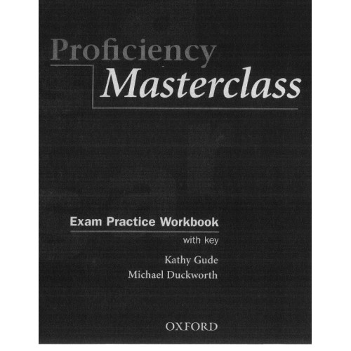 Profiency masterclass exam prectice workbook Profiency masterclass exam prectice workbook