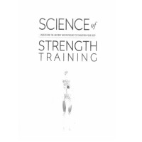 Science of Strength Training Science of Strength Training