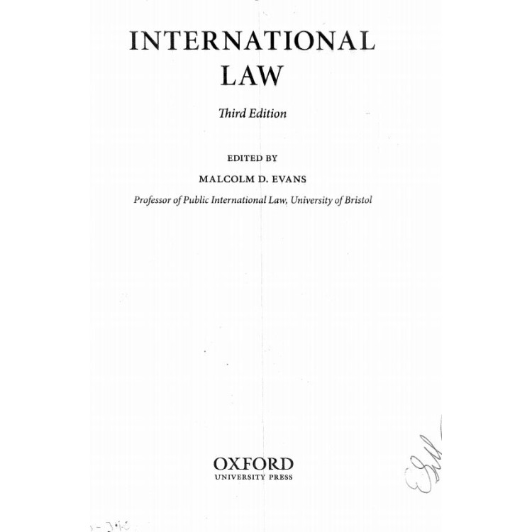 International Law Third Edition - D. Evans